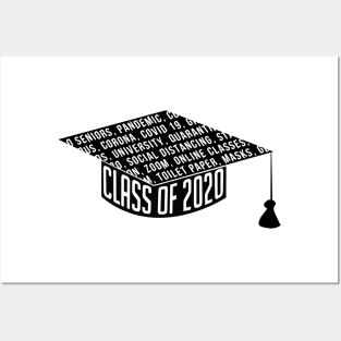 Class of 2020 Graduation Cap Pandemic Covid-19 Posters and Art